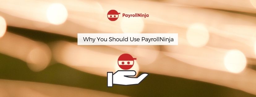 why you should use payrollninja